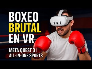 Entrenamiento de box en VR realista con Meta Quest 3 | All-in-One Sports