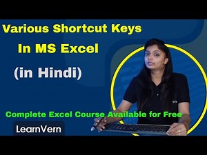Various Shortcut Keys in MS Excel (Updated) | Full Tutorial Video in Hindi | LearnVern