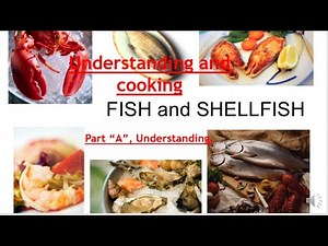 Understanding Fish and Shellfish, Lesson 16