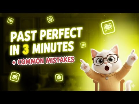 Past Perfect Tense: Everything You Need to Know (In 3 Minutes)🙀