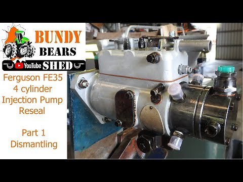 Ferguson FE35 Injection Pump Reseal Part 1 Dismantling the Pump