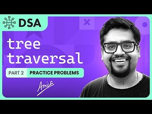 Tree Traversal in Data Structure (Part 2)| Introduction to Trees | Data Structures Tutorials
