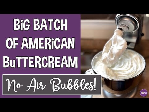 How To Make A Lot Of Icing | Favorite Vanilla Buttercream Recipe!