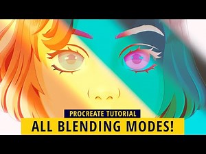 THE COMPLETE BLENDING MODE GUIDE IN PROCREATE (Procreate Tutorial)