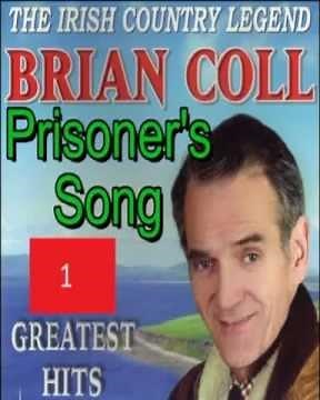 Brian Coll Prisoners Song
