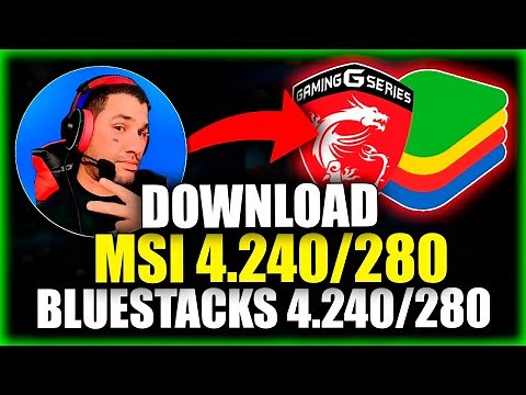 DOWNLOAD 🎮 COMO BAIXAR E INSTALAR O MSI 4.240 E 4.280, BLUESTACKS 4.240 E 4.280 🎮