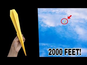 2000 Feet: How to Make a World Record Paper Airplane | Longest Flying Paper Plane