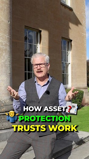 How an asset protection trust works #estateplanning #assetprotection #willsandtrusts | MP Estate Planning UK