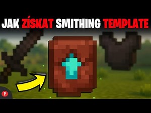Jak získat Smithing Template v Minecraftu | Návod