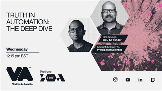 Truth In Automation: The Deep Dive - Episode 37 | Veritas Automata
