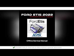 For Ford ETIS IDS Offline Service Manual Installation VMware Version Research with VIN and Mechanica