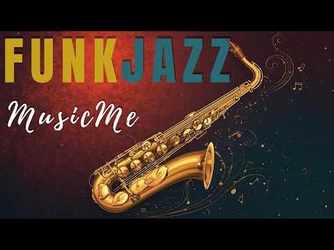 Smooth Jazz Funk Flow – Elegant Jazz Funk Session