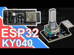 KY 040 Rotary Encoder Explained with ESP32 S3 | Full Arduino Code Tutorial