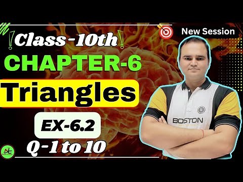 Ex 6.2 (Q1 to 10) Class 10 Maths | Chapter 6 Triangles | One Shot Solution | NCERT | Nexa Classes