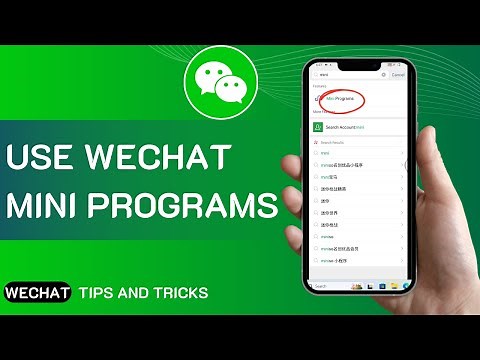How To Use WeChat Mini Programs