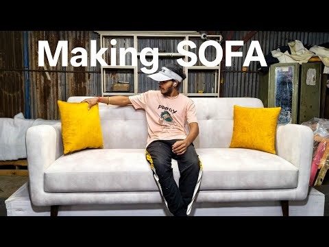 SOFA Tutorial Sofa Making Process | How To Make SOFA