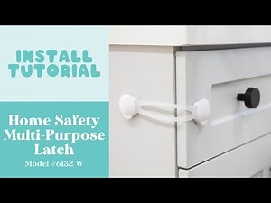 Home Safety Multi Purpose Latch | Install Tutorial
