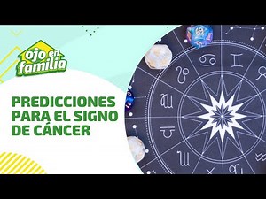 HORÓSCOPO 2022: PREDICCIONES para CÁNCER | AMATISTA | #OjoEnFamilia