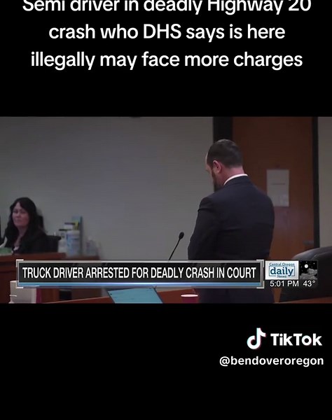Semi driver in deadly Highway 20 crash who DHS says is here illegally may face more charges #Bend #BendOregon #Oregon #CentralOregon #BendOverOregon