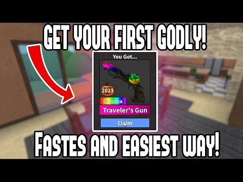 How to get your first GODLY in MM2 easily... (FASTEST WAY)