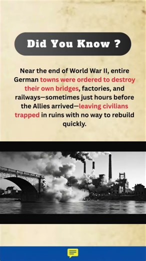 Why Germany Destroyed Its Own Cities at the End of WW2