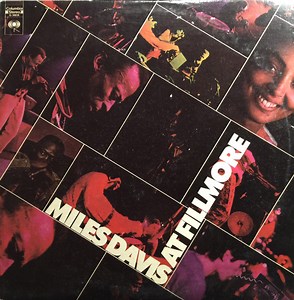 Miles Davis - Miles Davis At Fillmore