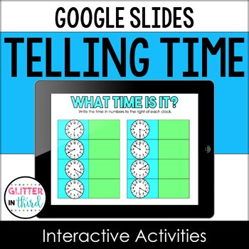 Telling Time Digital Activities | Google Slides Math Centers 2nd 3rd