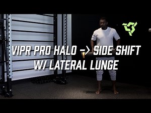 ViPR Pro Halo to Side Shift w/ Lateral Lunge