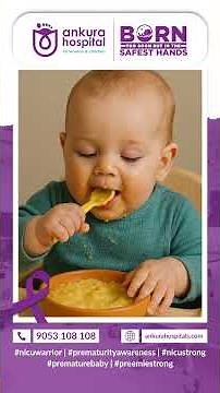 NICU | How is feeding Different for a premature baby? | Dr. Indu Sree | Ankura Hospital