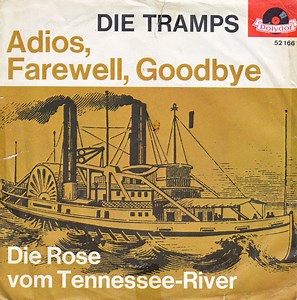 Die Tramps - Adios, Farewell, Goodbye