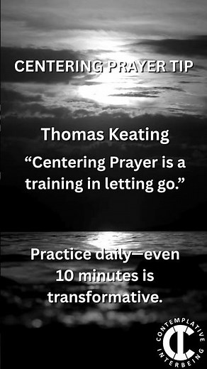 Centering Prayer Tip - Thomas Keating