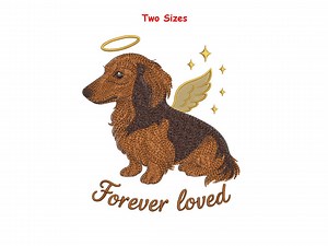 Forever Loved Dachshund Angel Embroidery Design | Memorial Dog Machine Embroidery | Pet Remembrance | Instant Download - Etsy