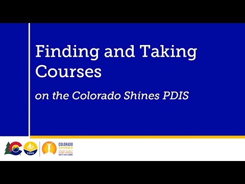Finding and Taking Course in the New Colorado Shines PDIS