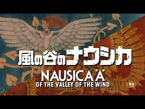 Nausicaa of the Valley of the Wind/Warriors of the Wind (Episode 36)
