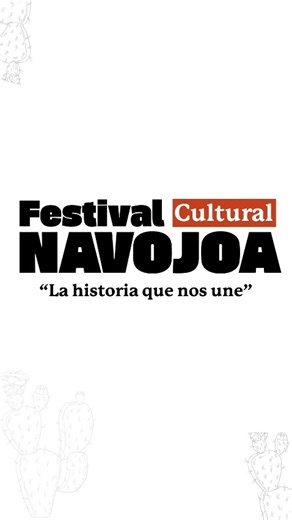 🎭💃 ¡No se pueden perder el Festival Cultural Navojoa “La historia que nos une”! 🎶🍲 ¡Ven con tu familia y disfruta de todo lo que tenemos preparado para ti! 🙌✨ | Municipio de Navojoa