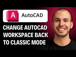 How to Change AutoCAD 2026 Workspace Back to Classic Mode (Step-by-Step Guide)