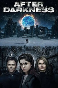 After Darkness (2019) - Movie