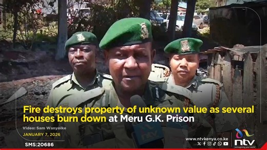 36K views · 920 reactions | Fire destroys property of unknown value as several houses burn down at Meru G.K. Prison | NTV Kenya | Facebook