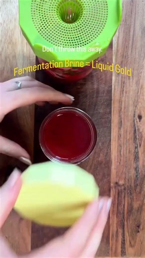Fermentation Brine = Liquid Gold