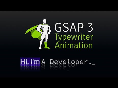 GSAP Typing Animation | Tween & Timeline Basics (2020)