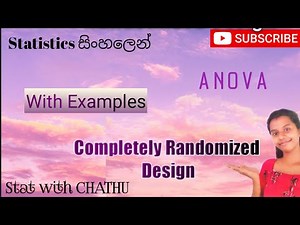 Anova | Completely Randomized Design | CRD | Design of experiments | Ep 02 | Sinhala