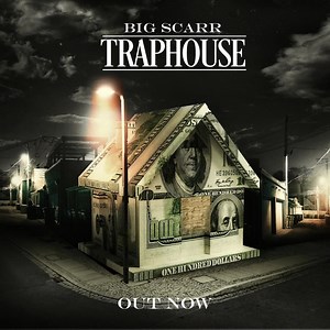 26K views · 1.2K reactions | New Big Scarr 略 TRAPHOUSE  Out Now! https://bigscarr.lnk.to/Traphouse | Gucci Mane | Facebook