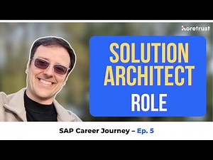 SAP Career Journey Ep. 5: Project Manager or Solution Architect? Choosing Your Path
