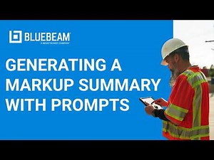 Bluebeam Revu | Generating a Markup Summary with Prompts
