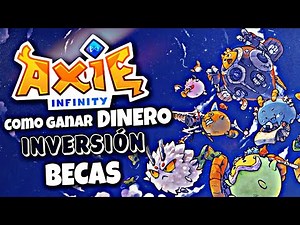 COMO EMPEZAR EN AXIE INFINITY y ganar dinero SIN INVERSION