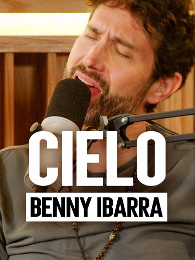 Revive el momento con 'Cielo' de Benny Ibarra