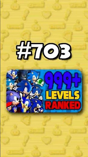 Number 703 - Ranking ALL 999+ Sonic Levels from Worst to Best