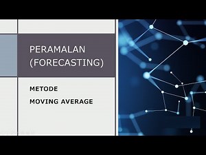 Peramalan Moving Average