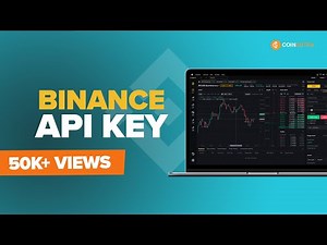 Binance API Key - How to create & Security Guide