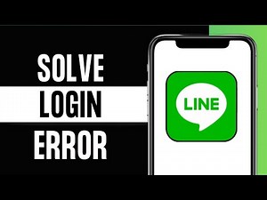 How To Fix Login Error In Line Messaging App | Solve Login Problem On Line app